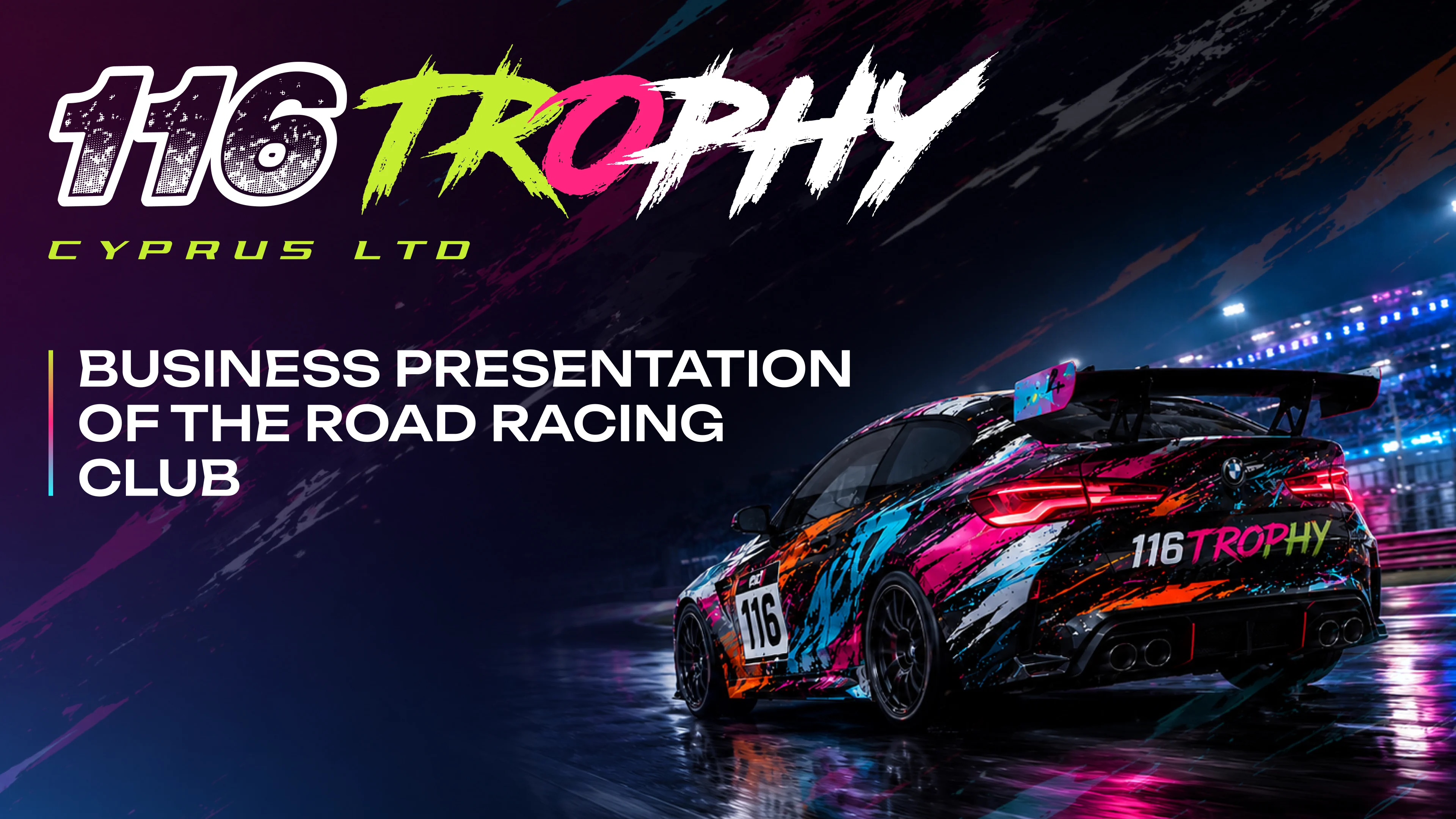 116 Trophy Cyprus LTD